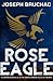 Rose Eagle (Killer of Enemi...