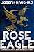 Rose Eagle (Killer of Enemies #0.5)