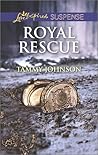 Royal Rescue by Tammy   Johnson