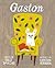 Gaston: with audio recording