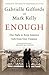 Enough: Our Fight to Keep A...
