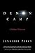 Demon Camp: A Soldier's Exorcism