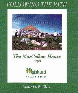 Following the Path: The MacCallum House, 1798
