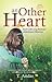 An Other Heart