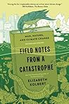 Field Notes from a Catastrophe