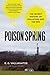 Poison Spring: The Secret History of Pollution and the EPA