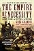 The Empire of Necessity: Slavery, Freedom, and Deception in the New World