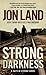 Strong Darkness: A Caitlin Strong Novel