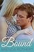 Bound (Fire on Ice, #1)