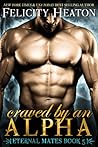 Craved by an Alpha (Eternal Mates, #5)