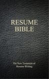 Resume Bible: The...