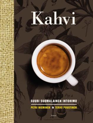 Kahvi: suuri suomalainen intohimo
