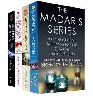 The Madaris Series: The Midnight Hour\Unfinished Business\Slow Burn\Taste of Passion