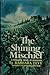 The Shining Mischief