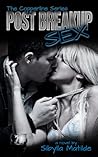 Post Breakup Sex (Copperline, #1) Post Breakup Sex (Copperline, #1)