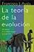 La teoría de la evolución: ...