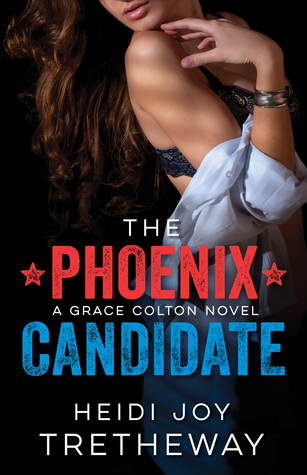 The Phoenix Candidate (Grace Colton #1)