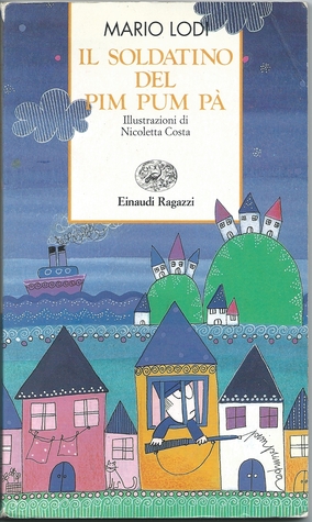 Il soldatino del pim pum pà (Paperback)