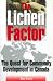 The Lichen Factor : The Que...