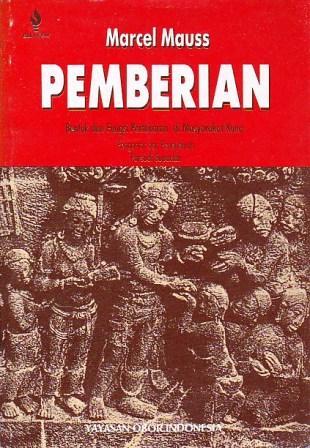 Pemberian: Bentuk dan Fungsi Pertukaran di Masyarakat Kuno
