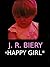Happy Girl by J.R. Biery