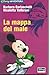 La mappa del male (Disney Avventura, #8)