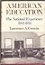 American Education, The Nat...