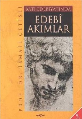 Batı Edebiyatında Edebi Akımlar (Paperback)