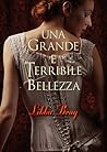 Una grande e terribile bellezza by Libba Bray