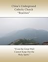 China's Underground Catholic Church "Realities"