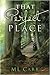 That Perfect Place