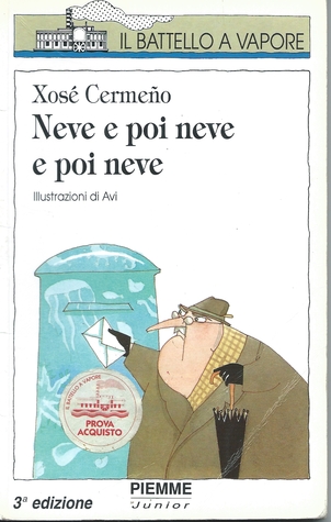 Neve e poi neve e poi neve