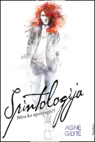 Spintologija. Nėra ko rengtis?! (Paperback)