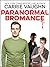Paranormal Bromance (Kitty ...