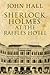 Sherlock Holmes At the Raffles Hotel