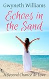 Echoes in the Sand by Gwyneth Williams