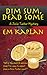 Dim Sum, Dead Some (Josie Tucker Mystery #2)