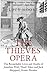 The Thieves' Opera