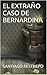 El extraño caso de Bernardina