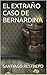 El extraño caso de Bernardina