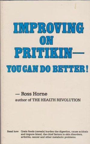 Improving on Pritikin: You Can Do Better