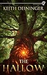 The Hallow by Keith Deininger
