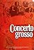 Concerto Grosso