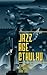 Jazz Age Cthulhu by Jennifer Brozek Jazz Age Cthulhu by Jennifer Brozek