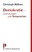 Demokratie - Zumutungen und Versprechen by Christoph Möllers
