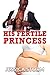 His Fertile Princess (Taboo Interracial Pregnancy)
