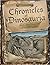 Chronicles of Dinosauria by Dave Woetzel