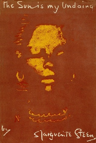 The Sun Is My Undoing (Hardcover)