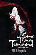 Some Things Transcend