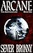 Arcane (The Arinthian Line,...